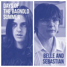 Belle And Sebastian ~ Days Of The Bagnold Summer