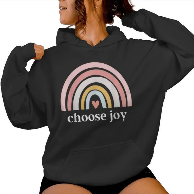 Choose Joy Rainbow Heart Inspirational Motivational Women Hoodie