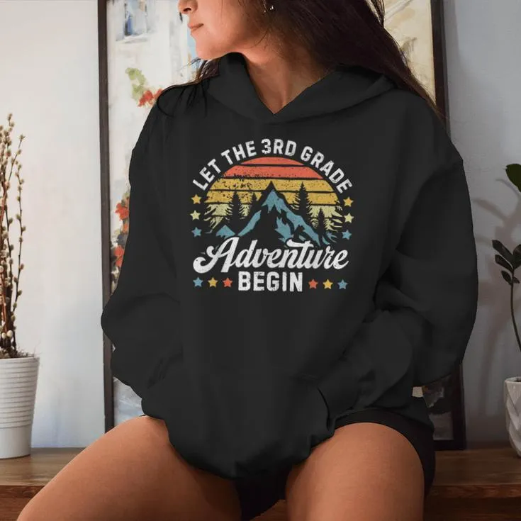 Let The 3Rd Grade Adventure Begin Back To School Teachers Women Hoodie